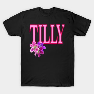 Top 10 best personalised gifts  -  first name Tilly, Mathilda, Mathilde, preppy personalised,personalized name with painted lilies T-Shirt